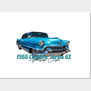 1955 Cadillac Series 62 Hardtop Coupe Posters and Art